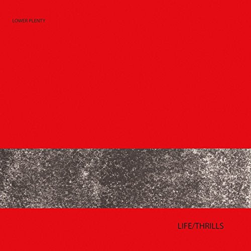 Red CD cover with grainy grey band and "Life/Thrills" text.