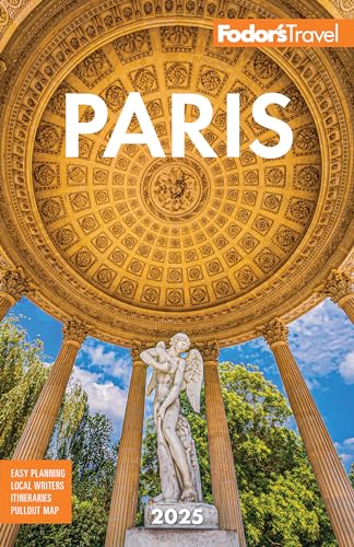 Fodor's Paris 2025