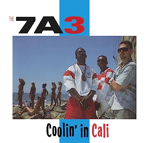CD cover for “Coolin’ In Cali” by 7A3, featuring three men on a beach.