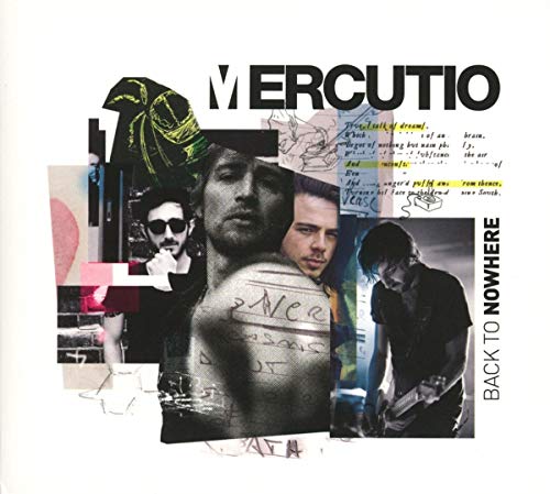 CD cover for Mercutio’s “Back To Nowhere” featuring collage of band members.