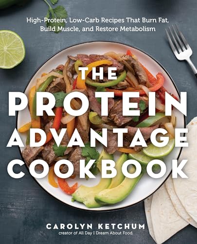 Cookbook cover featuring steak fajitas and bold white text, “The Protein Advantage Cookbook.”
