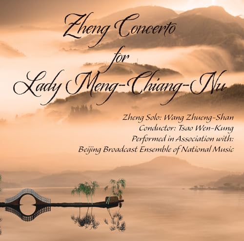 CD cover for “Zheng Concerto for Lady Meng-Chiang-Nnu” with landscape imagery.