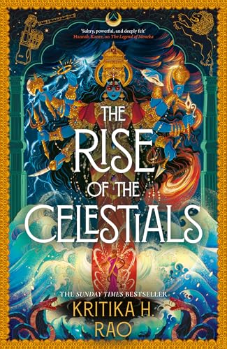 The Rise of the Celestials : Book 2