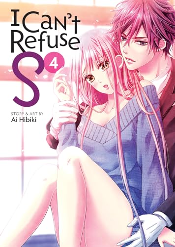 I Can't Refuse S Vol. 4 : 4