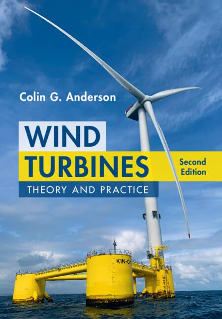 Wind Turbines : Theory and Practice