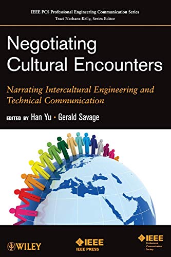 Negotiating Cultural Encounters: Narrating Intercultural Engineering and Technical Communication