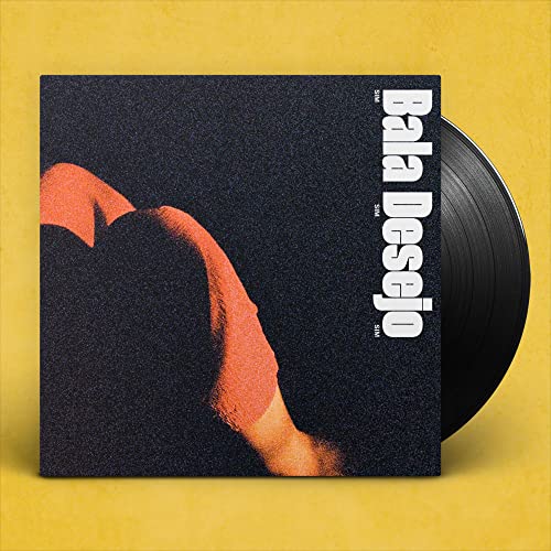 Bala Desejo Sim Sim Sim vinyl record with dark cover art on yellow background.