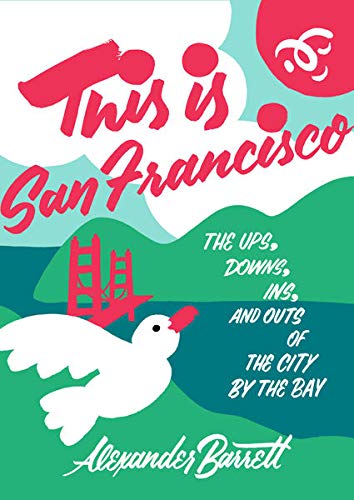 This Is San Francisco (Travel)