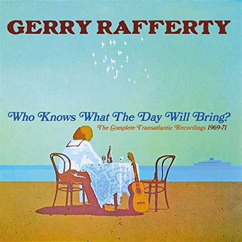 Album cover for Gerry Rafferty’s “Who Knows What The Day Will Bring?” with beach scene.