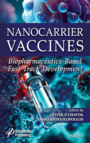 Nanocarrier Vaccines : Biopharmaceutics-Based Fast Track Development