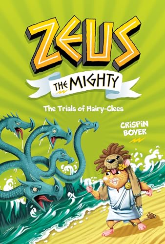 Zeus the Mighty: The Trials of HairyClees (Book 3) : 2