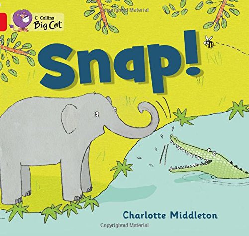 Snap!: Band 02A/Red A (Collins Big Cat)