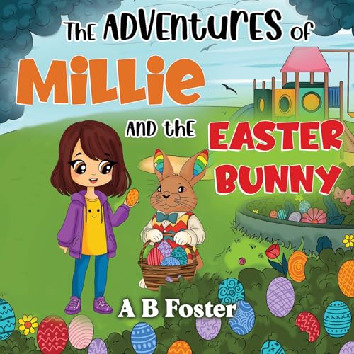 The adventures of Millie and the Easter bunny