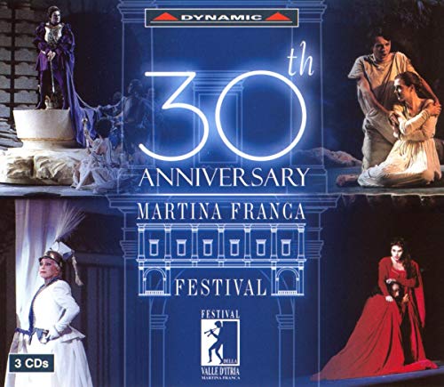 CD cover for "30th Anniversary of The Martina Franca Festival" opera compilation.