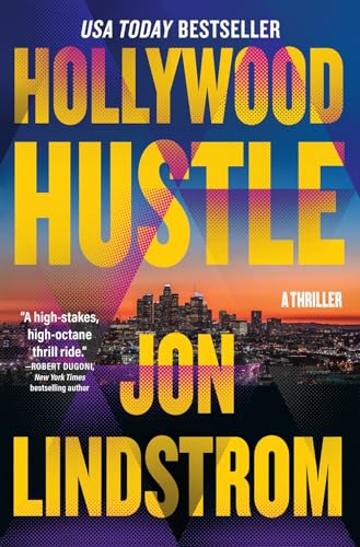 Hollywood Hustle : A Thriller