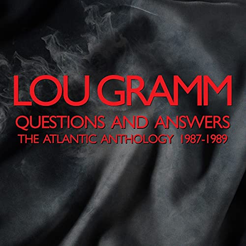 Lou Gramm album cover: "Questions And Answers" with red text on black.
