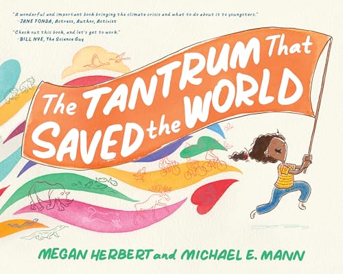 TANTRUM THAT SAVED THE WORLD