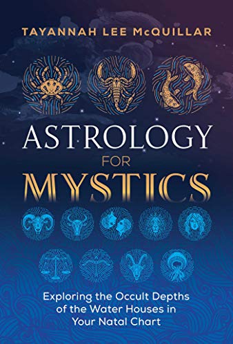 Book cover titled Astrology for Mystics featuring zodiac illustrations on a dark blue background.
