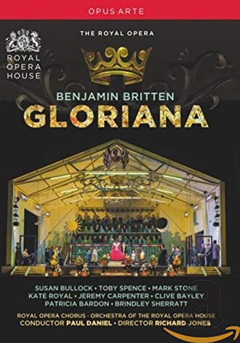 DVD cover for Britten’s “Gloriana” opera, featuring a stage scene.