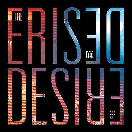 Album cover with mirrored text reading The Erised Desire EP on a black background.