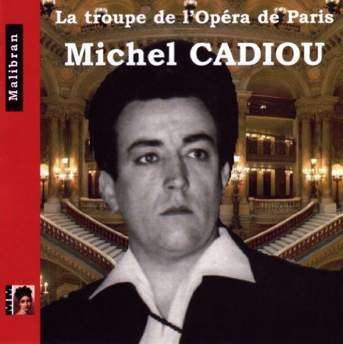 CD cover featuring a portrait of opera singer Michel Cadiou.