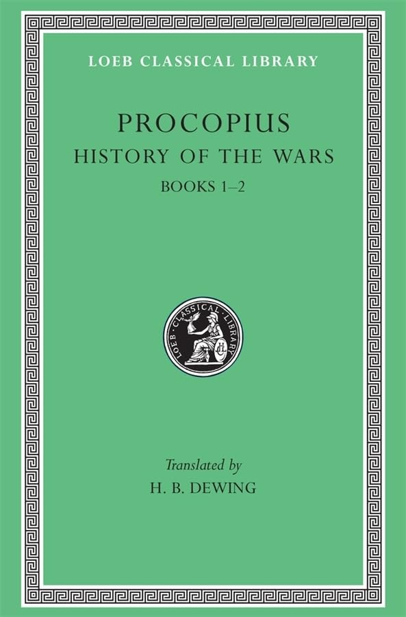 History of the Wars, Volume I: Books 1-2. (Persian War) (Loeb Classical Library 48)