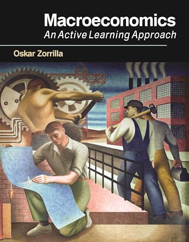 Macroeconomics : An Active Learning Approach