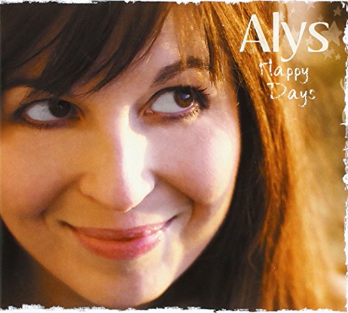 CD cover featuring a close-up portrait of a smiling woman, “Alys - Happy Days”.