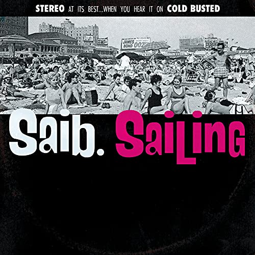 Album cover for Saib.'s "Sailing" featuring a crowded beach scene.