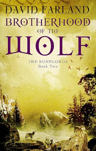 Brotherhood Of The Wolf : Book 2 of the Runelords