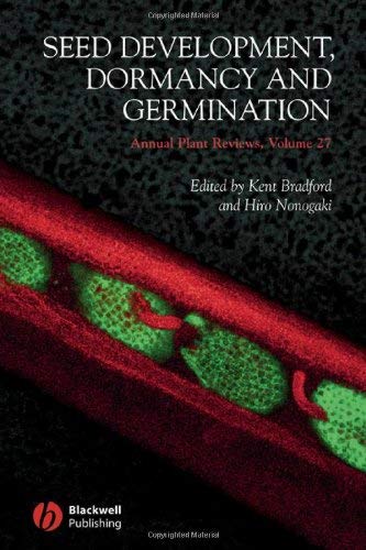 Seed Development: Dormancy and Germination