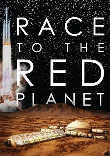 DVD cover for “Race to the Red Planet” featuring a rocket and Mars base.