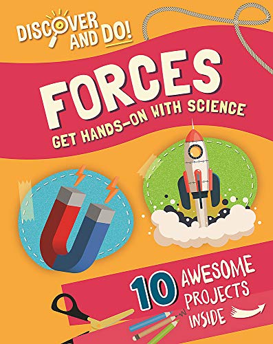Discover and Do: Forces