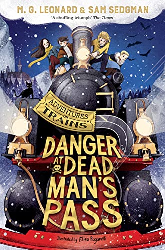 Danger at Dead Man's Pass (Adventures on Train)