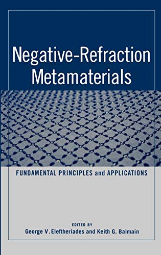 Negative Refraction Metamaterials: Fundamental Principles and Applications