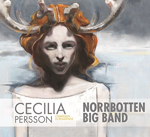 CD cover: painting of a woman with antlers, text “Cecilia Persson Norrbotten”.