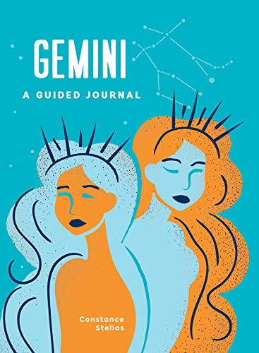 Gemini: A Guided Journal : A Celestial Guide to Recording Your Cosmic Gemini Journey