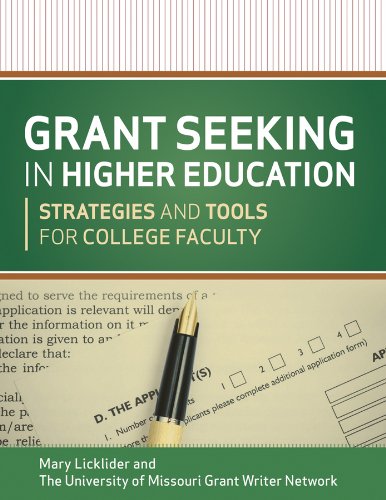 Grant Seeking in Higher Education: Strategies and Tools for College Faculty (Jossey-Bass Higher and Adult Education)