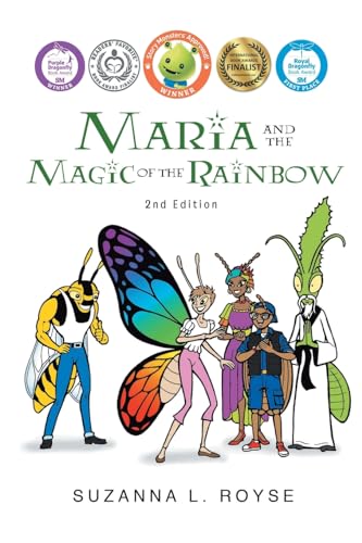 Maria and the Magic of the Rainbow : 2nd Edition
