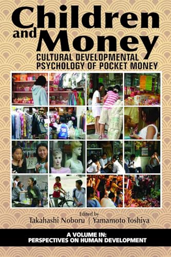 Children and Money : Cultural Developmental Psychology of Pocket Money