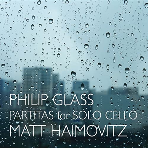CD cover: rainy window, text “Philip Glass, Matt Haimovitz”.