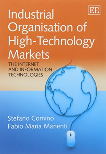 Industrial Organisation of High-Technology Markets: The Internet and Information Technologies