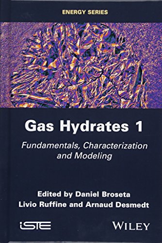 Gas Hydrates 1: Fundamentals