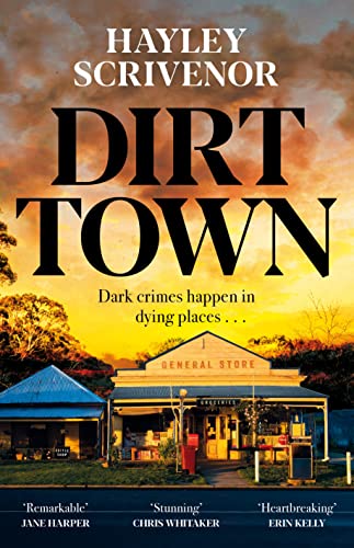 Dirt Town : Winner of the CWA New Blood Dagger 2023