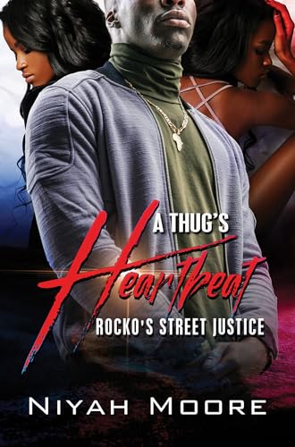 A Thugs Heartbeat: Rockos Street Justice