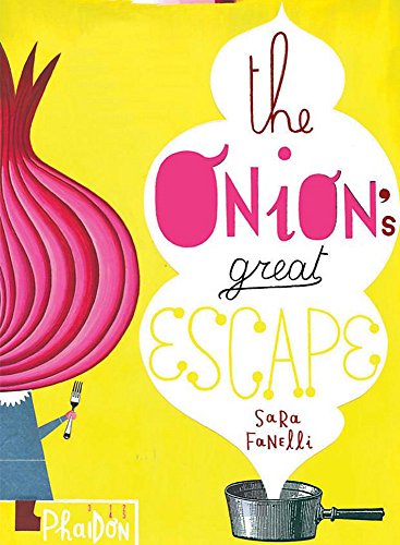 The Onion's Great Escape (Disappearing Books)