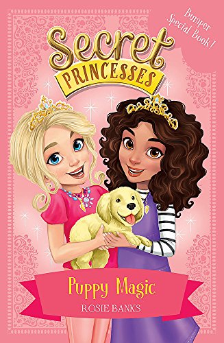 Puppy Magic – Bumper Special Book!: Book 5 (Secret Princesses)