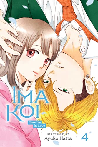 Ima Koi: Now I'm in Love, Vol. 4: Volume 4