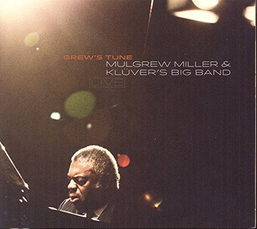 CD cover featuring Mulgrew Miller playing piano with text Grew's Tune and band name.