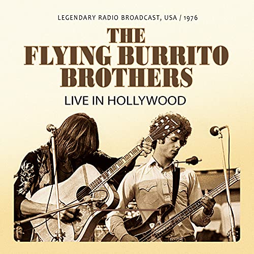 CD cover for The Flying Burrito Brothers’ 1976 live album, musicians playing.